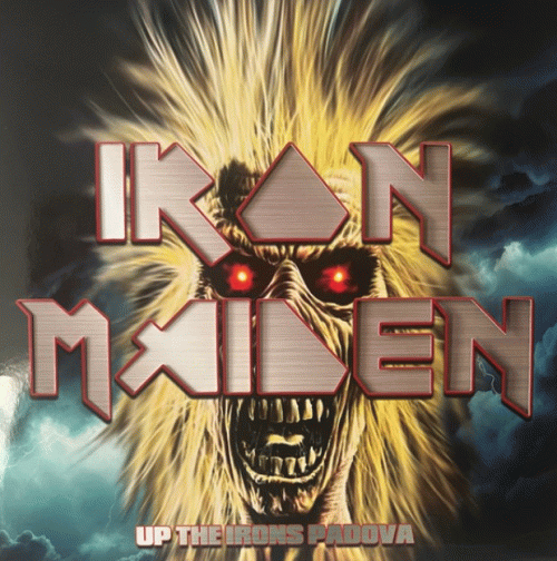 Iron Maiden (UK-1) : Up the Irons Padova